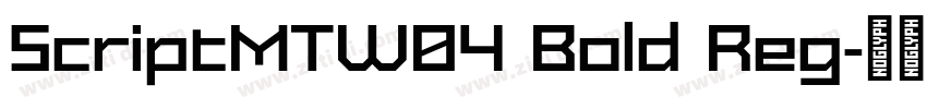 ScriptMTW04 Bold Reg字体转换